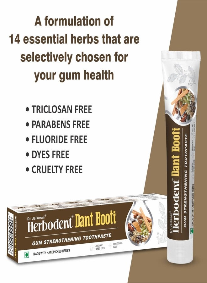 Herbodent® Dant Booti Toothpaste - 100G Pack Of 3 | Gum Strengthening Toothpaste | Booties means Herbs at Your Brush like Clove, Tomar, Neem. Bakul, Cinnamon, Cardamon and Menthol - Image 2
